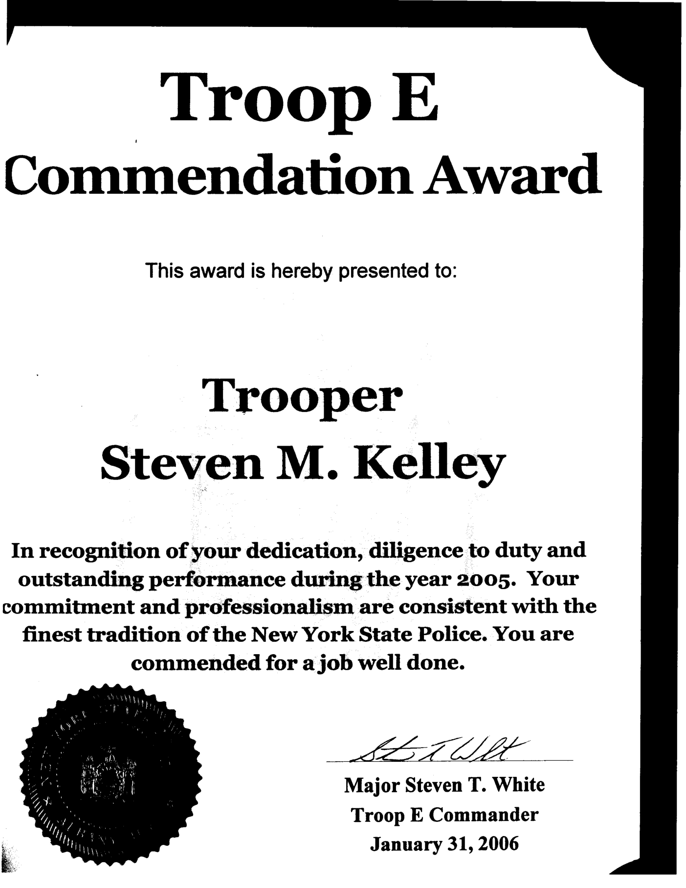 Troop E Commendation Award - 2005 Performance